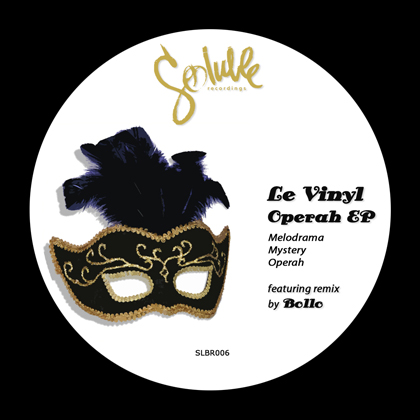 https://www.solublerecordings.com/files/2014/08/Le-Vinyl-Operah_EP-art.jpg